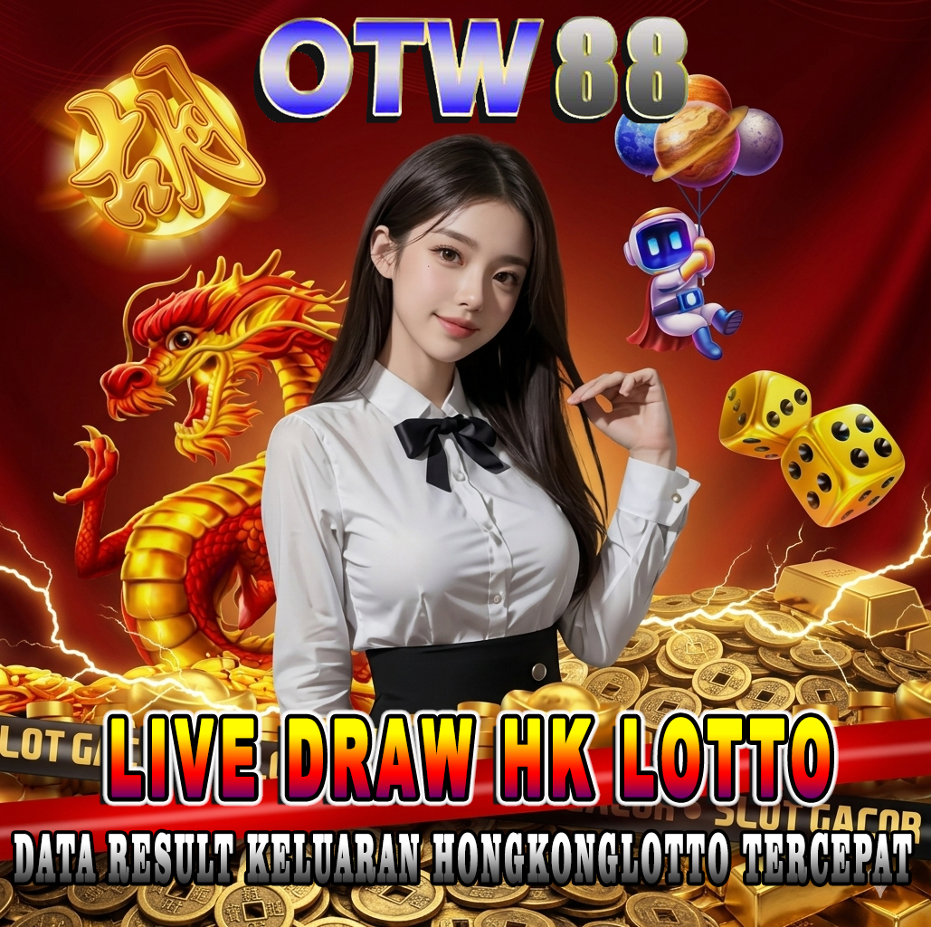 OTW88 : Live Draw HK LOTTO Mainkan Togel Bet 100 Perak dengan hadiah terbesar tayangan Hongkonglotto Live Tercepat. image 1